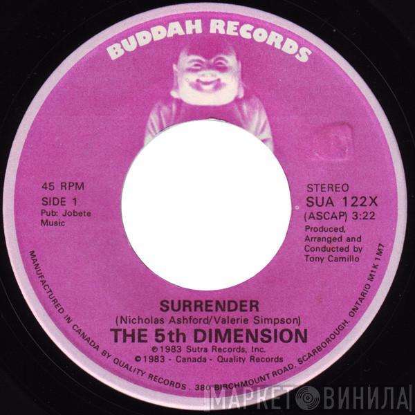  The Fifth Dimension  - Surrender