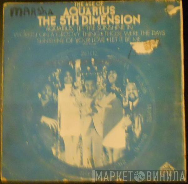  The Fifth Dimension  - The Age Of Aquarius