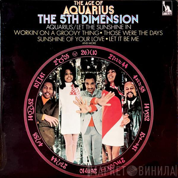  The Fifth Dimension  - The Age Of Aquarius