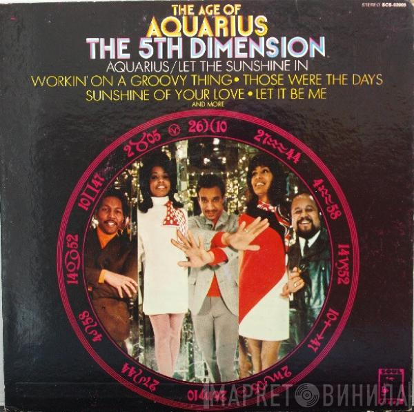  The Fifth Dimension  - The Age Of Aquarius