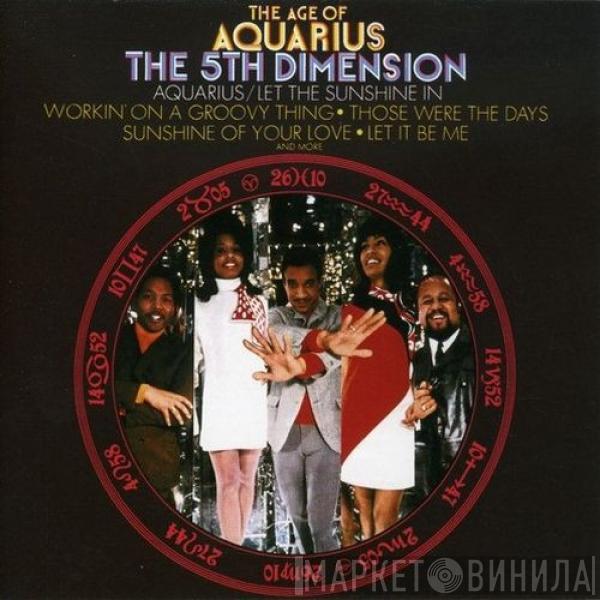  The Fifth Dimension  - The Age Of Aquarius