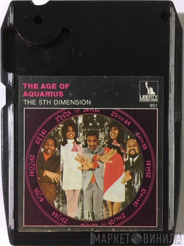  The Fifth Dimension  - The Age Of Aquarius