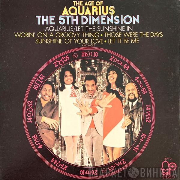  The Fifth Dimension  - The Age Of Aquarius