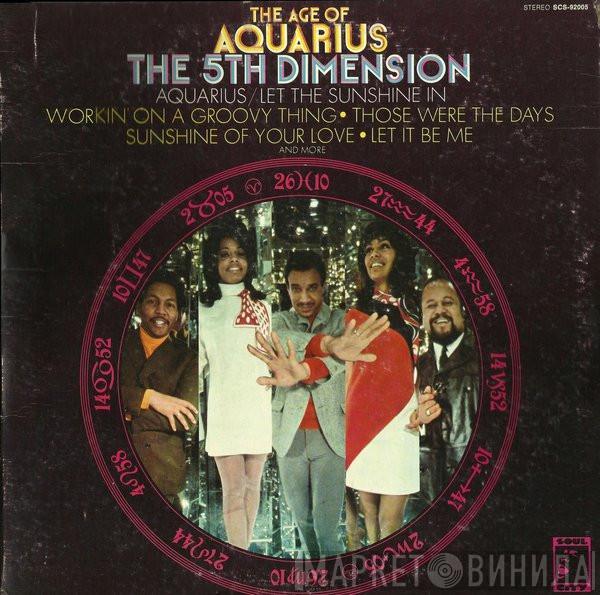  The Fifth Dimension  - The Age Of Aquarius