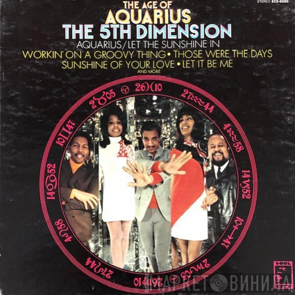  The Fifth Dimension  - The Age Of Aquarius