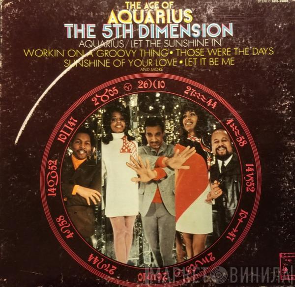  The Fifth Dimension  - The Age of Aquarius