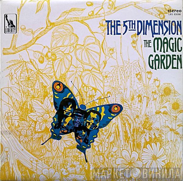 The Fifth Dimension - The Magic Garden