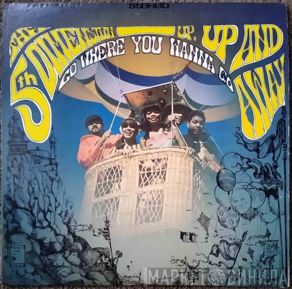  The Fifth Dimension  - Up, Up And Away