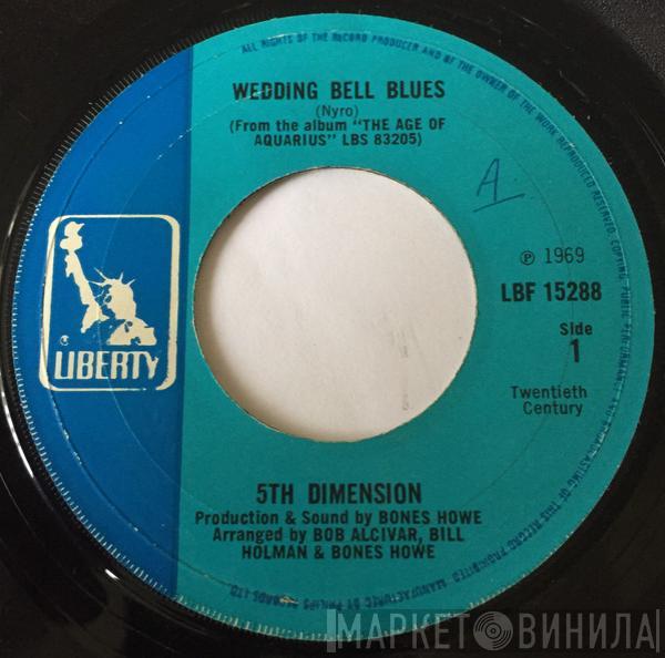  The Fifth Dimension  - Wedding Bell Blues