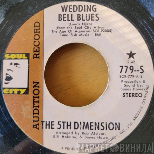  The Fifth Dimension  - Wedding Bell Blues
