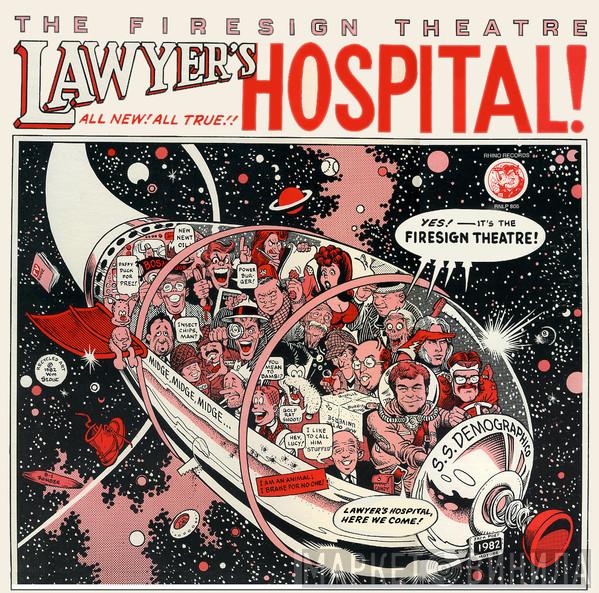  The Firesign Theatre  - Lawyer's Hospital