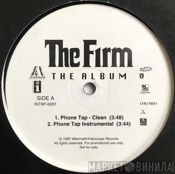 The Firm  - Phone Tap / Firm Biz (Remix)
