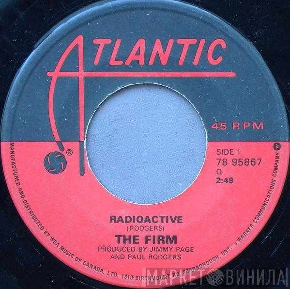  The Firm   - Radioactive