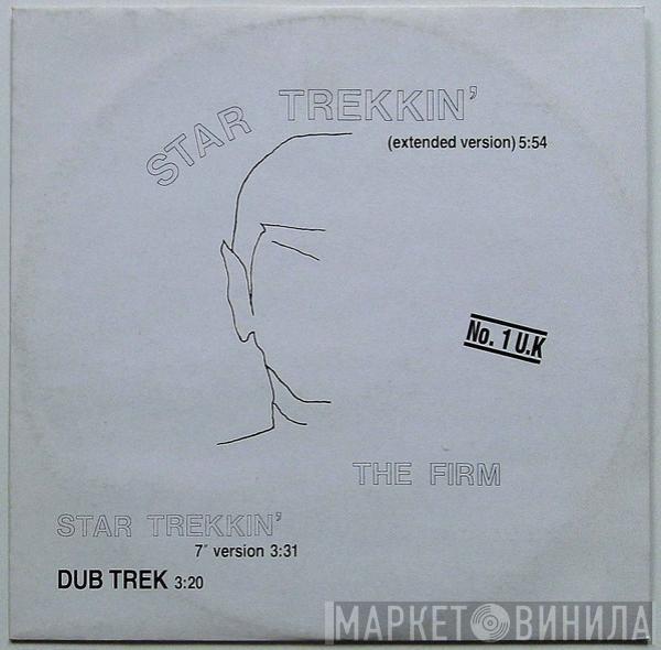  The Firm  - Star Trekkin'