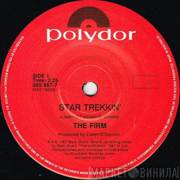 The Firm  - Star Trekkin'
