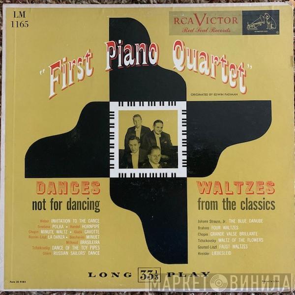 The First Piano Quartet, Edwin Fadiman - Dances Not For Dancing, Waltzes From The Classics