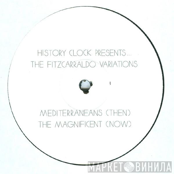 The Fitzcarraldo Variations - Mediterraneans