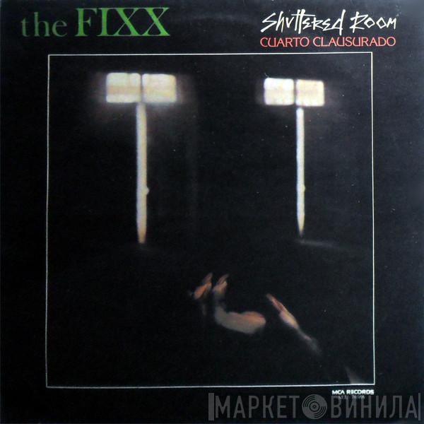  The Fixx  - Shuttered Room (Cuarto Clausurado)