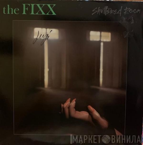 The Fixx  - Shuttered Room