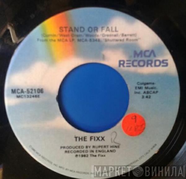  The Fixx  - Stand Or Fall