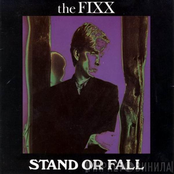 The Fixx - Stand Or Fall