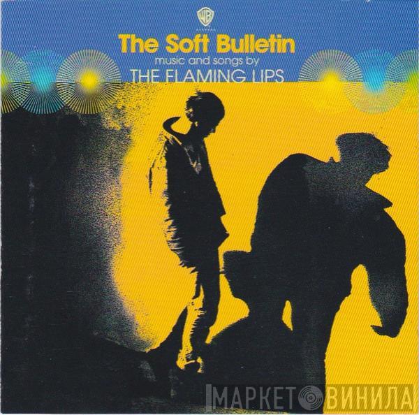  The Flaming Lips  - The Soft Bulletin