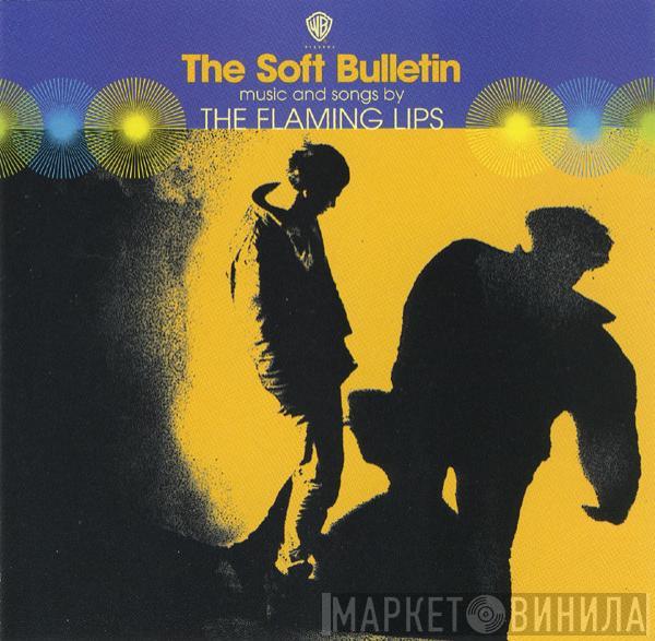  The Flaming Lips  - The Soft Bulletin