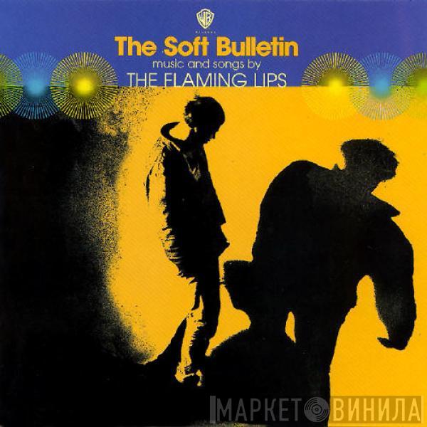  The Flaming Lips  - The Soft Bulletin