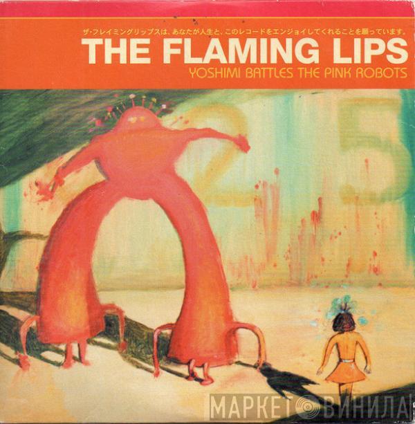 The Flaming Lips  - Yoshimi Battles The Pink Robots