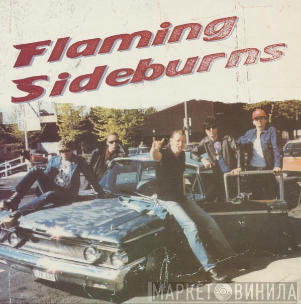 The Flaming Sideburns - Loose My Soul