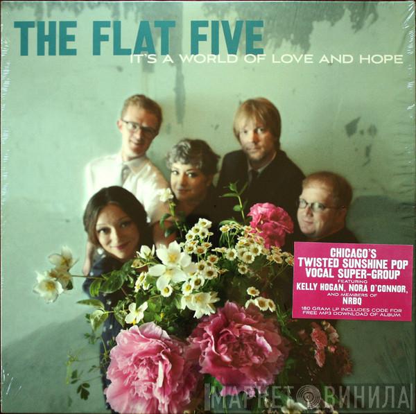 The Flat Five - It's A World Of Love And Hope