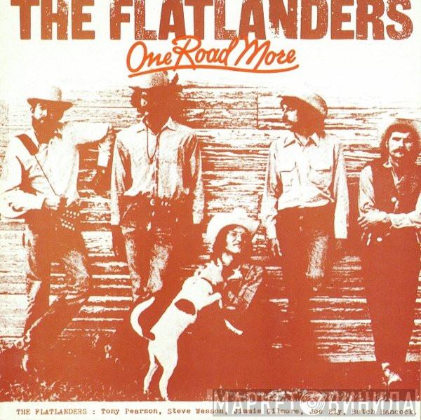 The Flatlanders - One Road More