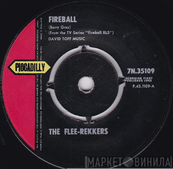 The Flee-Rekkers - Fireball / Fandango