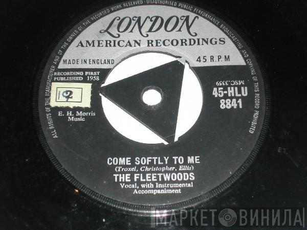 The Fleetwoods - Come Softly To Me
