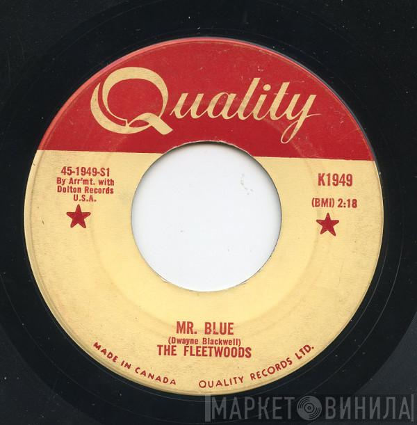  The Fleetwoods  - Mr. Blue