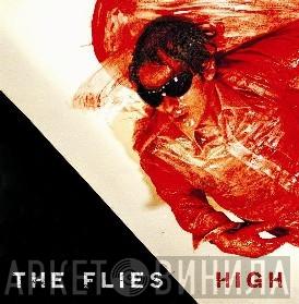 The Flies  - High