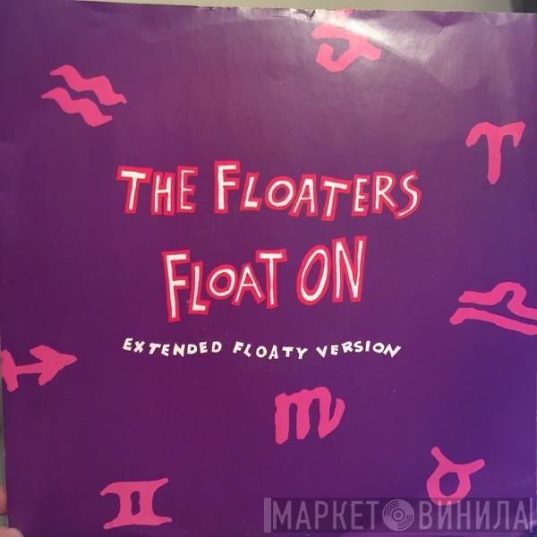  The Floaters  - Float On (Extended Floaty Version)