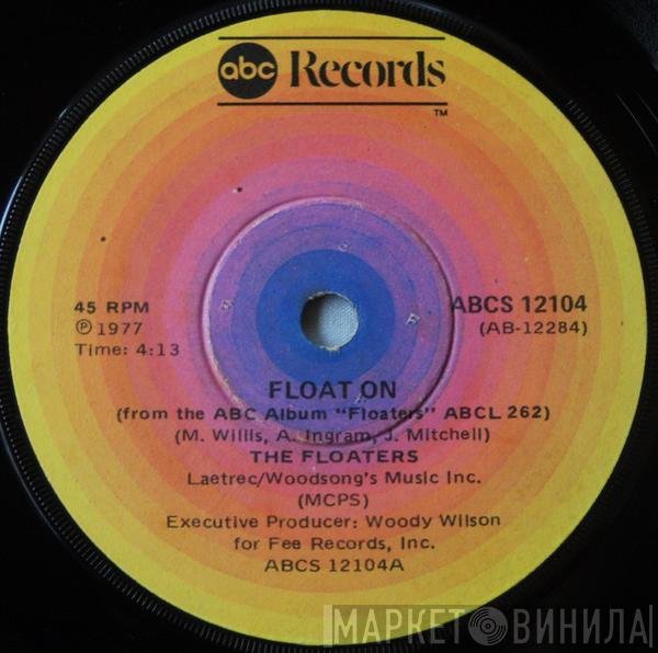  The Floaters  - Float On