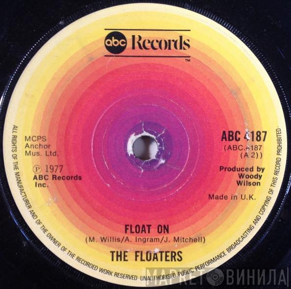 The Floaters - Float On
