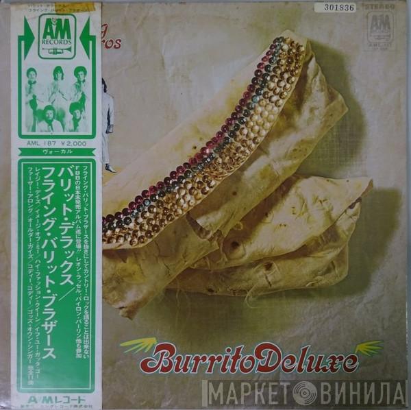  The Flying Burrito Bros  - Burrito Deluxe