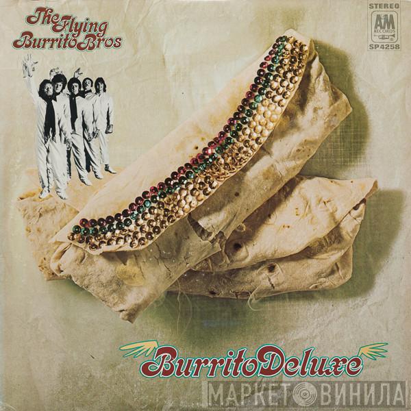  The Flying Burrito Bros  - Burrito Deluxe