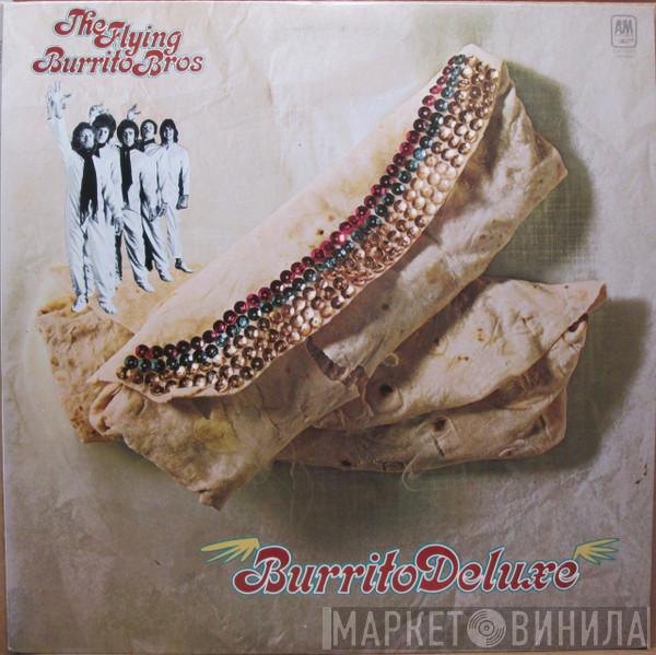  The Flying Burrito Bros  - Burrito Deluxe