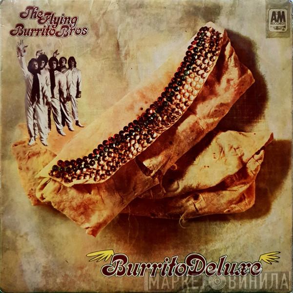  The Flying Burrito Bros  - Burrito Deluxe
