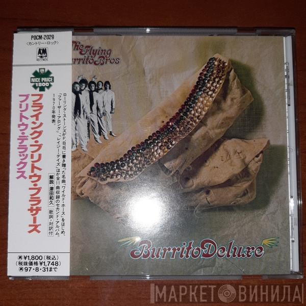  The Flying Burrito Bros  - Burrito Deluxe