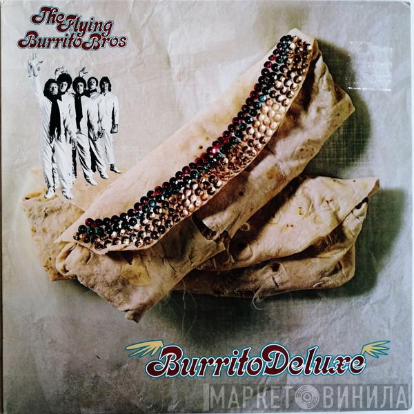 The Flying Burrito Bros - Burrito Deluxe