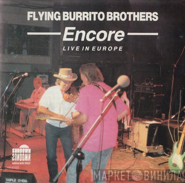 The Flying Burrito Bros - Encore - Live In Europe