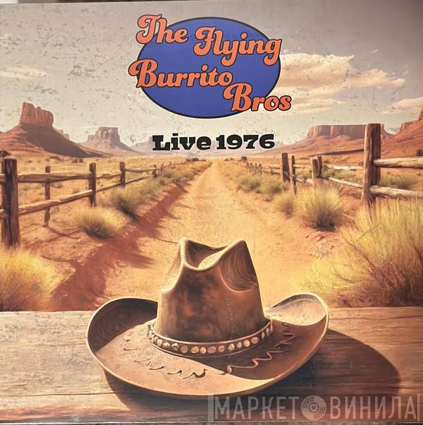 The Flying Burrito Bros - Live 1976