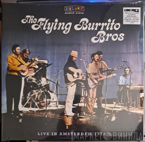 The Flying Burrito Bros - Live In Amsterdam 1972
