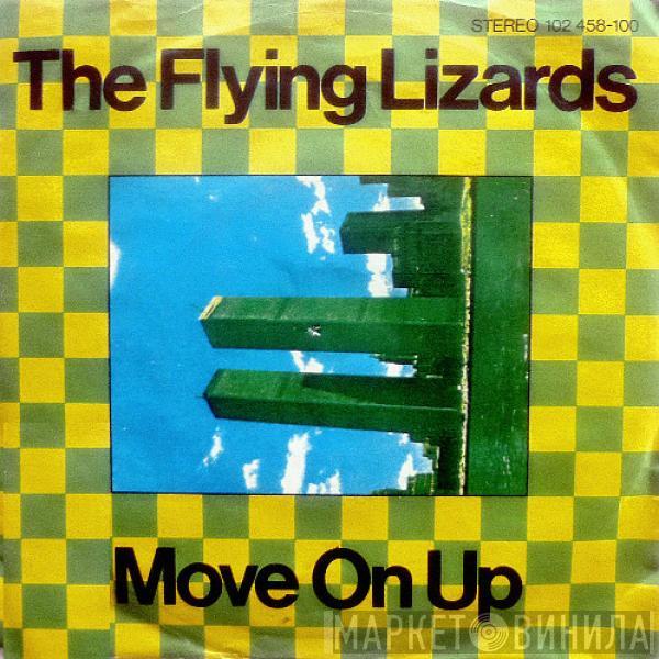  The Flying Lizards  - Move On Up