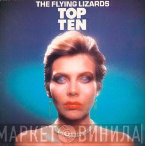  The Flying Lizards  - Top Ten